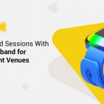 Unlock Timed Sessions With Radian Wristband for Entertainment Venues