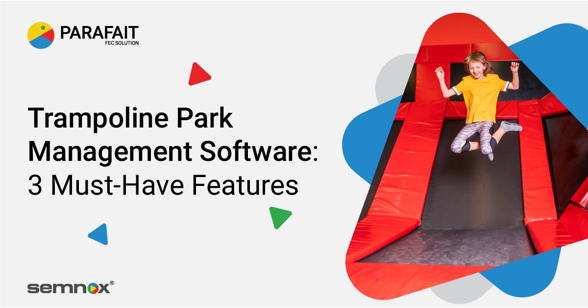 Trampoline Park Management Software