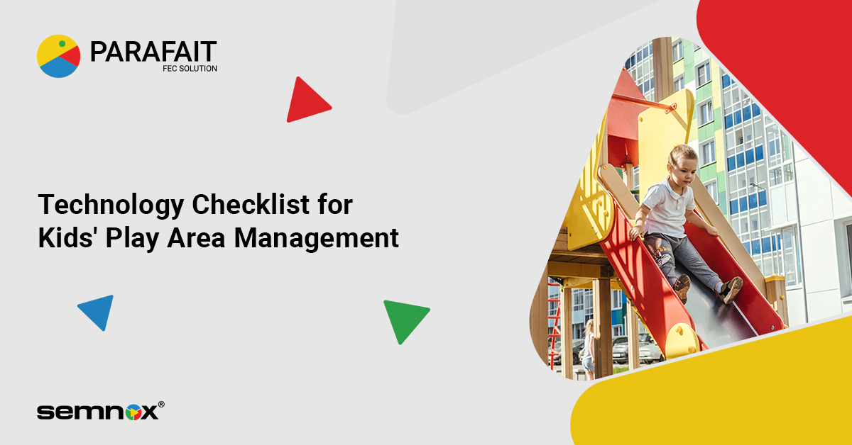 Kids play Area Management